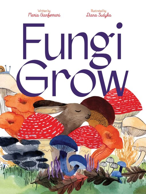 Cover image for Fungi Grow